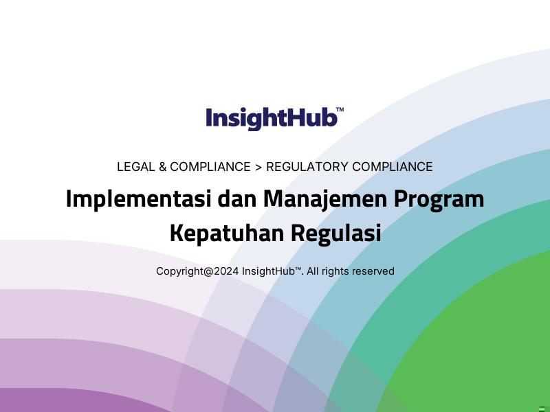 Implementasi dan Manajemen Program Kepatuhan Regulasi