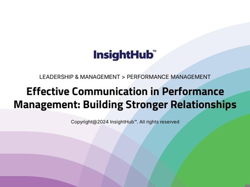 Effective Communication in Performance Management: Building Stronger Relationships