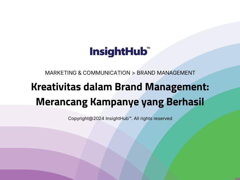 Kreativitas dalam Brand Management: Merancang Kampanye yang Berhasil